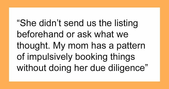 Mom Rushes To Make Travel Plans Without Consulting Her Family, Only For It To Backfire