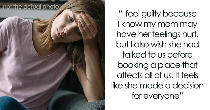 Mom Rushes To Make Travel Plans Without Consulting Her Family, Only For It To Backfire