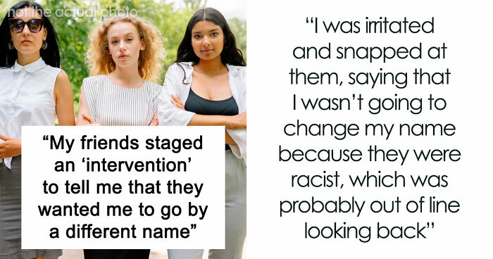 Friends Stage An Intervention For Woman With A Weird Name, Make Ludicrous Demands