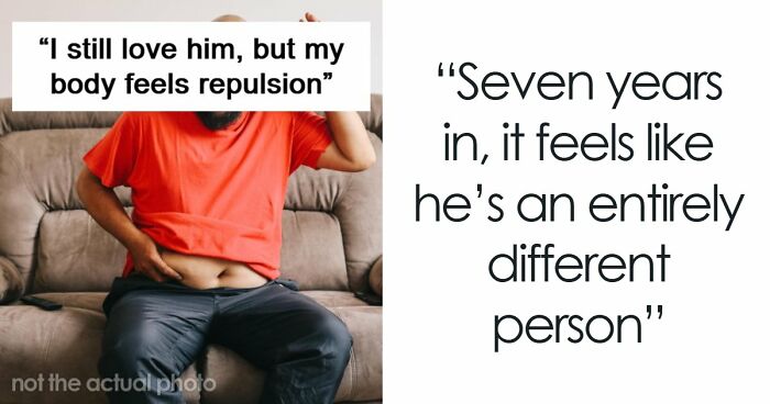 Woman Opens Up About Being Repulsed By Boyfriend, Gets A Reality Check From The Internet