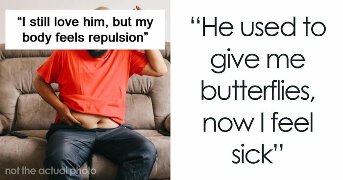Woman Opens Up About Being Repulsed By Boyfriend, Gets A Reality Check From The Internet
