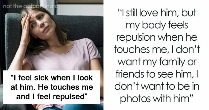 Woman Opens Up About Being Repulsed By Boyfriend, Gets A Reality Check From The Internet