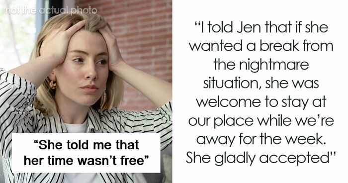 Woman Helps Friend Escape A Stressful Situation, Then Gets An Unexpected $500 Request