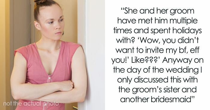 Bride Keeps Bridesmaid’s BF Off The Wedding Guest List, Accuses Sister Of Spreading Rumors Later