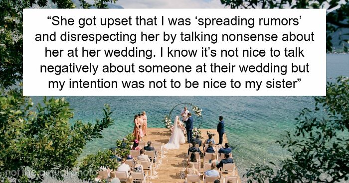 Bride Keeps Bridesmaid’s BF Off The Wedding Guest List, Accuses Sister Of Spreading Rumors Later