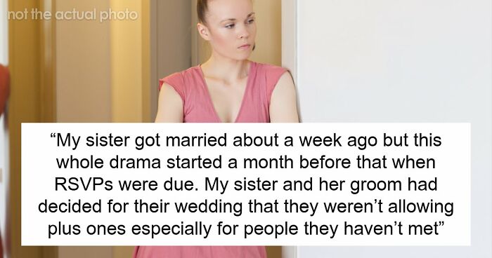 Bride Keeps Bridesmaid’s BF Off The Wedding Guest List, Accuses Sister Of Spreading Rumors Later