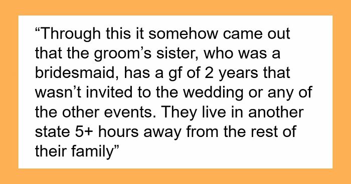 Bride Keeps Bridesmaid’s BF Off The Wedding Guest List, Accuses Sister Of Spreading Rumors Later