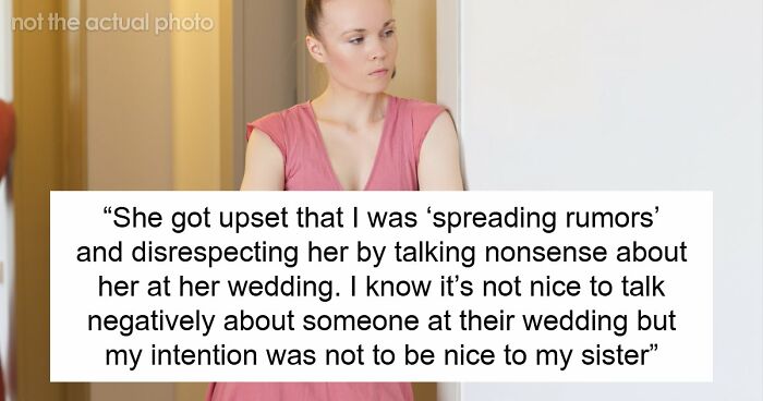 Bride Keeps Bridesmaid’s BF Off The Wedding Guest List, Accuses Sister Of Spreading Rumors Later