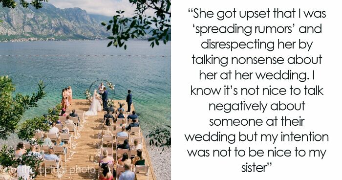Bride Keeps Bridesmaid’s BF Off The Wedding Guest List, Accuses Sister Of Spreading Rumors Later
