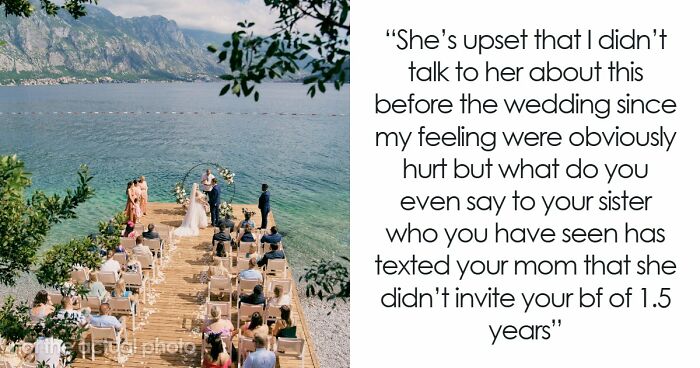 Bride Keeps Bridesmaid’s BF Off The Wedding Guest List, Accuses Sister Of Spreading Rumors Later