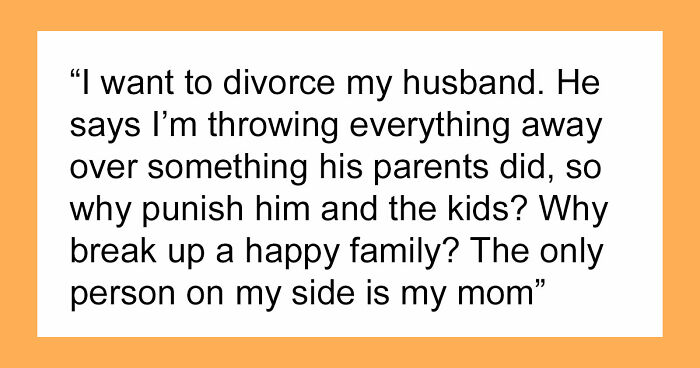 Woman Blows Up At Husband For Hiding A Secret About His Parents Until Their Kids Found Out First