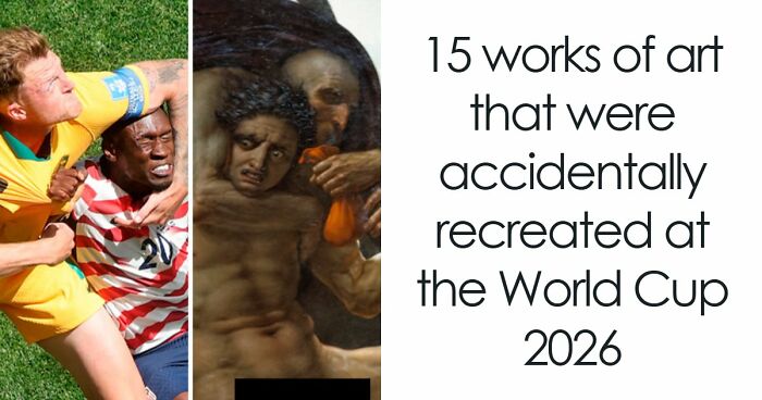 21 Works Of Art That Were Accidentally Recreated At The World Cup 2026