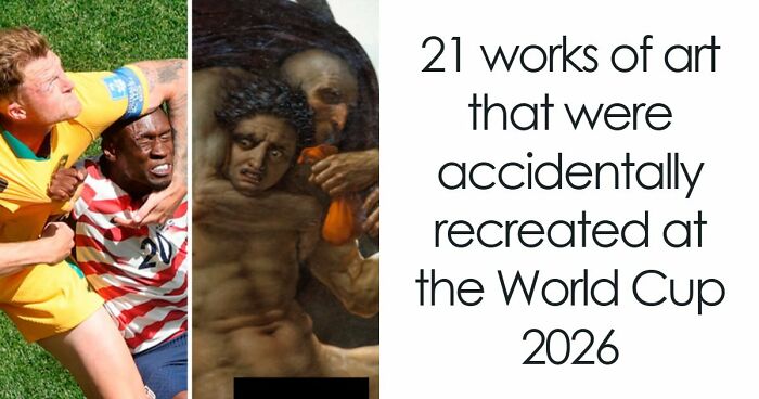 21 Works Of Art That Were Accidentally Recreated At The World Cup 2026