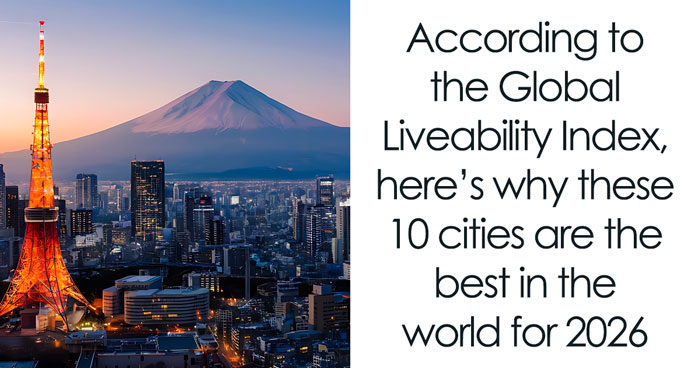 The World’s Most Liveable City Of 2026 Is In Europe, And Here’s Why It Ranks The Highest