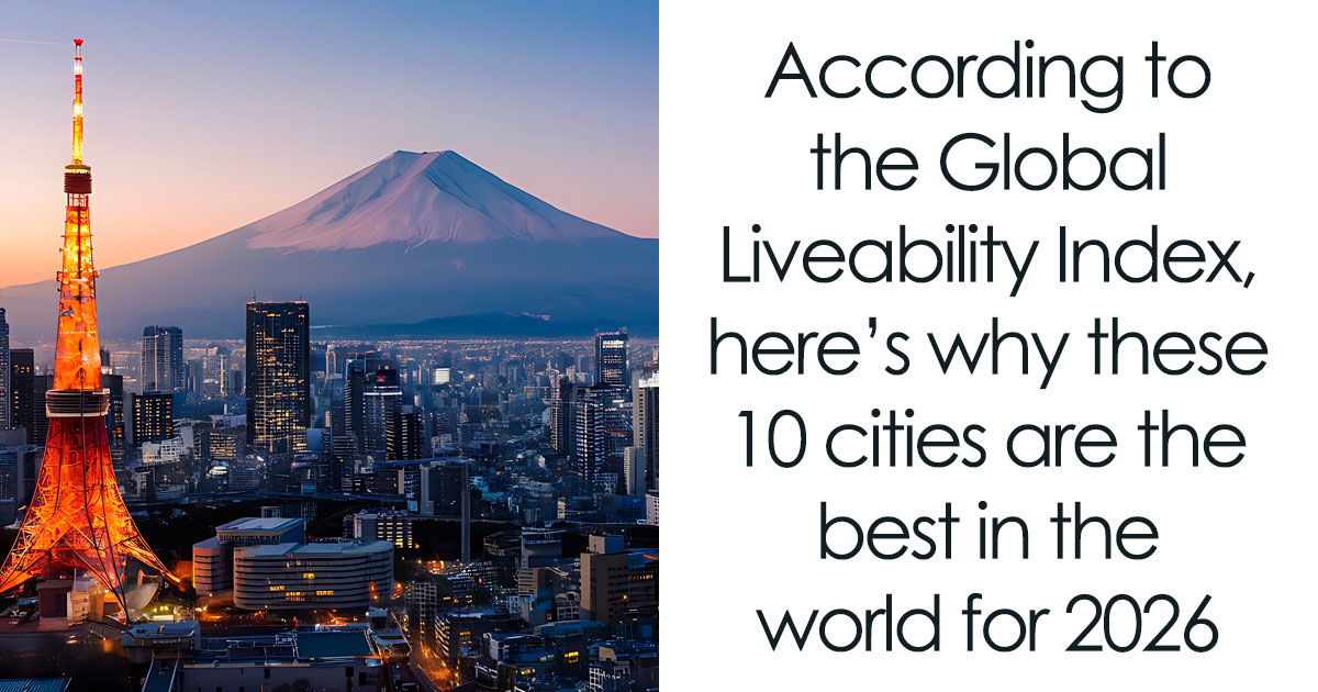 World's Top 10 Most Liveable Cities For 2026 Are In, And This European Gem Took First Place | Bored Panda