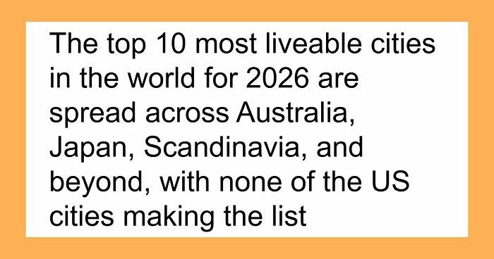 The World’s Most Liveable City Of 2026 Is In Europe, And Here’s Why It Ranks The Highest