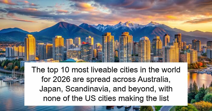 The World’s Most Liveable City Of 2026 Is In Europe, And Here’s Why It Ranks The Highest
