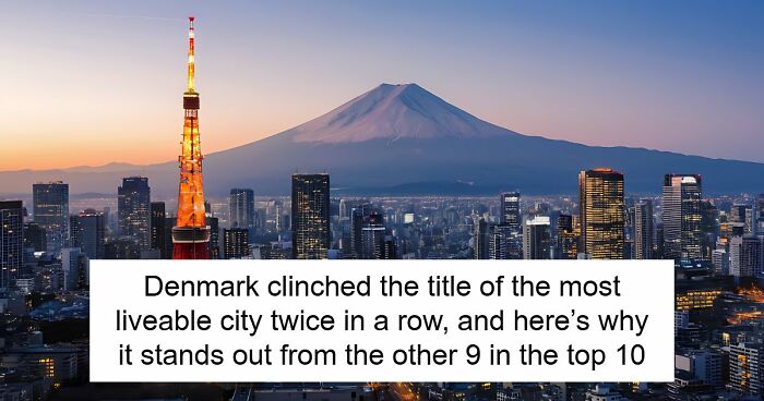 The World’s Most Liveable City Of 2026 Is In Europe, And Here’s Why It Ranks The Highest