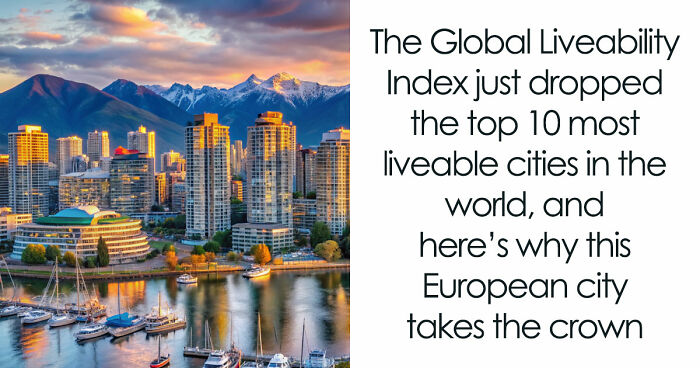 The World’s Most Liveable City Of 2026 Is In Europe, And Here’s Why It Ranks The Highest