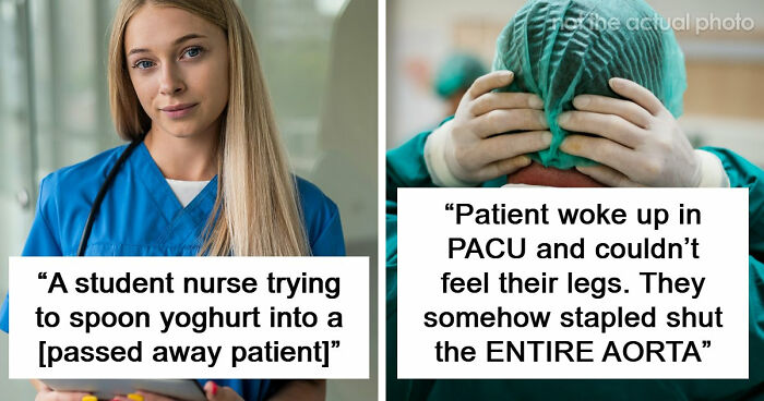 53 Medical Mistakes That Left Even Experienced Doctors Horrified