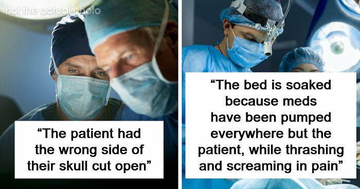 53 Medical Mistakes That Left Even Experienced Doctors Horrified