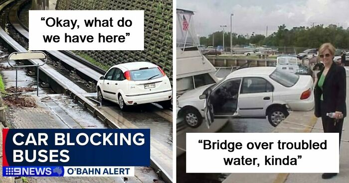 92 Pictures Of People Who Probably Shouldn’t Have A License: “Can’t Park There Mate”