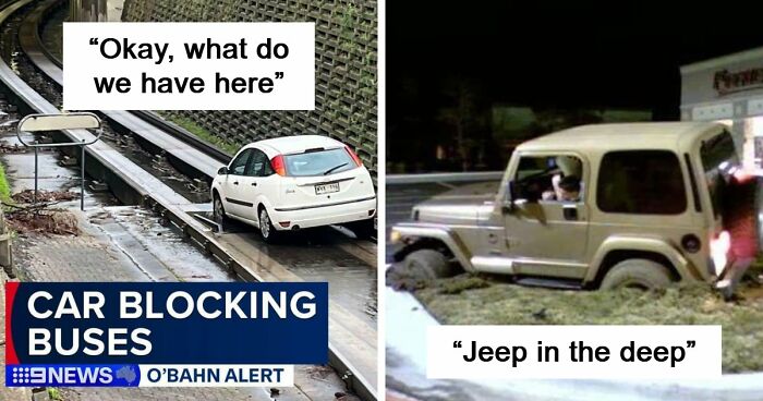 92 Pictures Of People Who Probably Shouldn’t Have A License: “Can’t Park There Mate”
