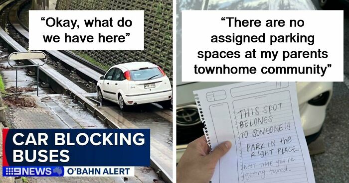 92 Pictures Of People Who Probably Shouldn’t Have A License: “Can’t Park There Mate”