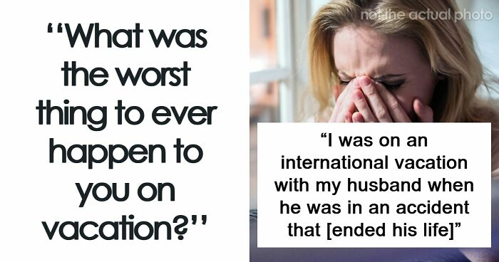 Instead Of A Refreshing Vacation, These 82 People Went On A Trip From Hell That Left Them Traumatized
