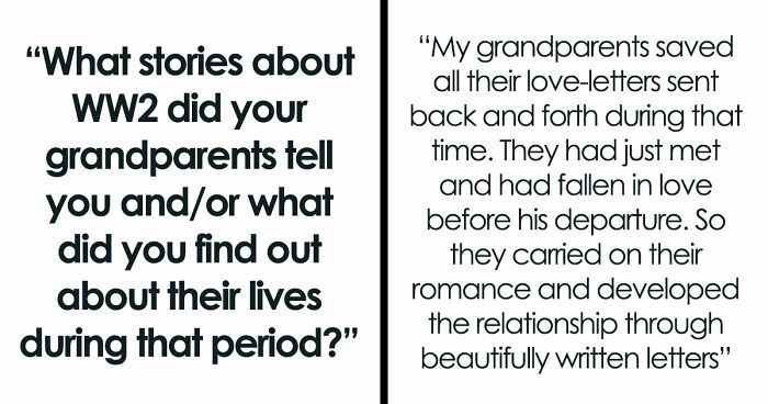 42 Shocking Tales Of What These People’s Grandparents Did During The Time Of The 2nd World War