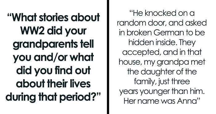 42 Shocking Tales Of What These People’s Grandparents Did During The Time Of The 2nd World War