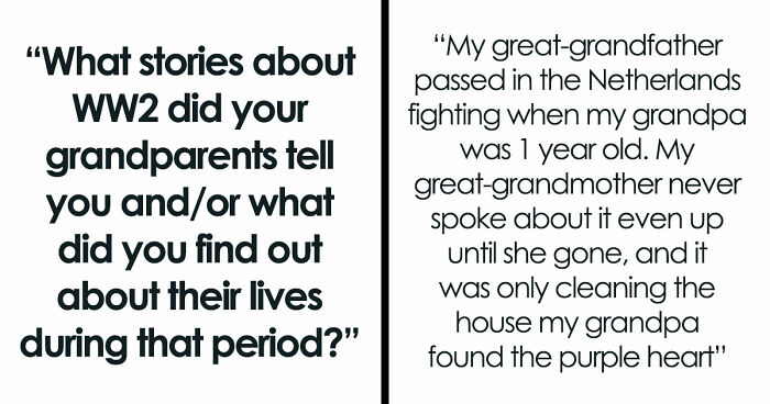 42 Shocking Tales Of What These People’s Grandparents Did During The Time Of The 2nd World War