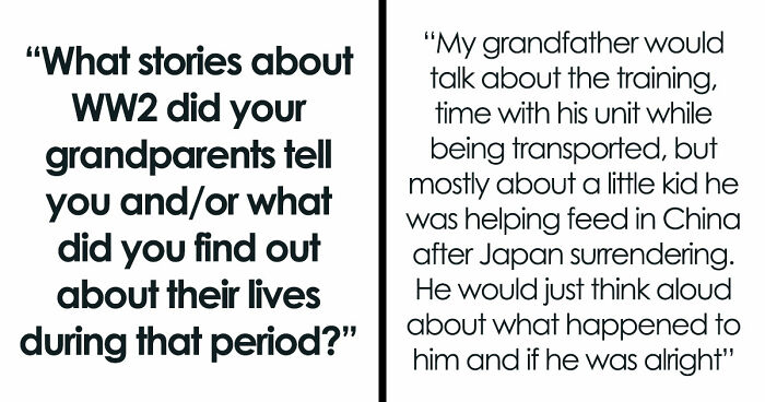 42 Shocking Tales Of What These People’s Grandparents Did During The Time Of The 2nd World War