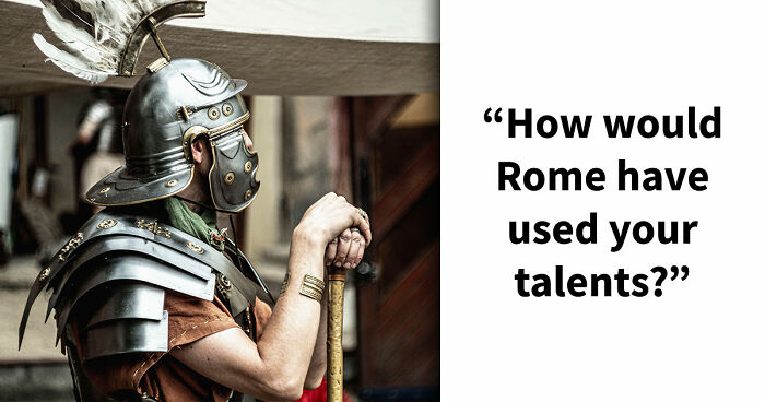 “What Would Your Job Have Been In Ancient Rome?” 20 Questions To Find Out
