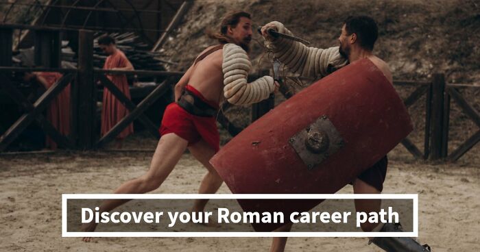 “What Would Your Job Have Been In Ancient Rome?” 20 Questions To Find Out