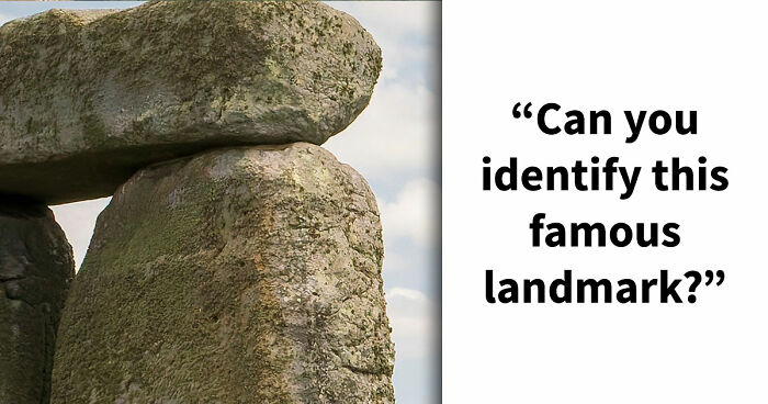 “Can Your Brain Decode These Landmarks?”: Test Your Knowledge With 20 Zoomed-In Images