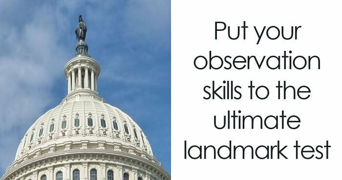 “Can Your Brain Decode These Landmarks?”: Test Your Knowledge With 20 Zoomed-In Images