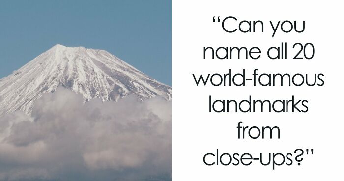 “Can Your Brain Decode These Landmarks?”: Test Your Knowledge With 20 Zoomed-In Images