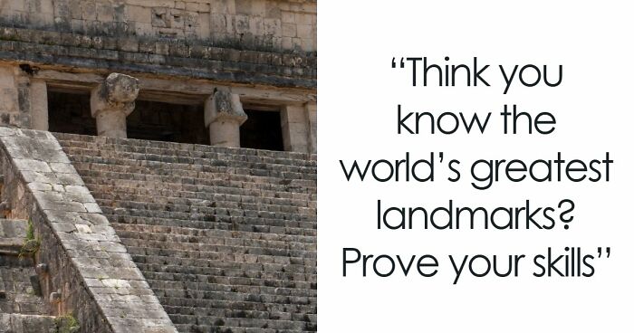 “Can Your Brain Decode These Landmarks?”: Test Your Knowledge With 20 Zoomed-In Images
