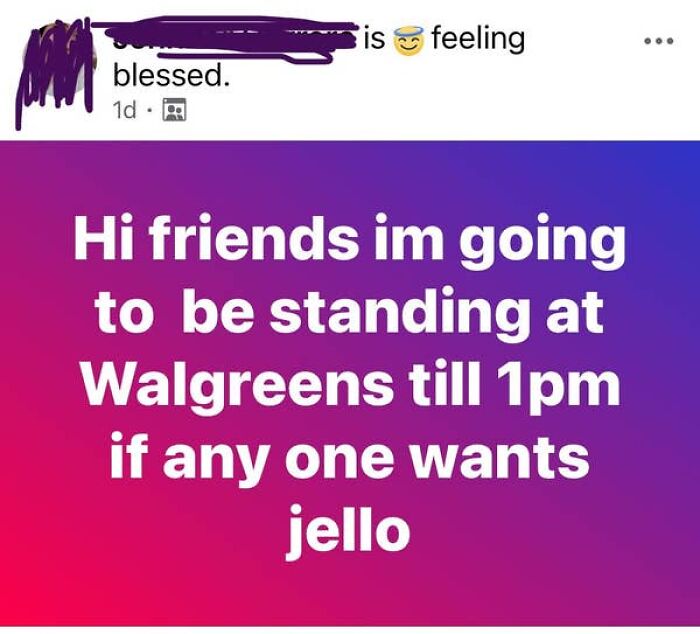 Elderly people online: A Facebook post by an elderly person offering jello at Walgreens.