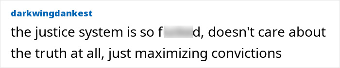 Screenshot of a comment about the justice system not caring about truth, after a DNA breakthrough revealed truth.