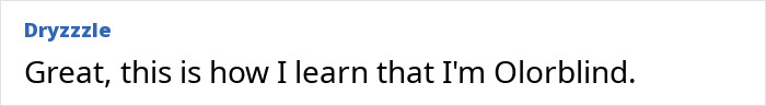 A comment from a user named Dryzzzle saying, Great, this is how I learn that I'm Olorblind, referencing the new color Olo.