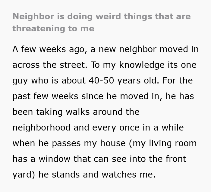 Screenshot of text describing a new neighbor's eerie behavior and threatening actions.