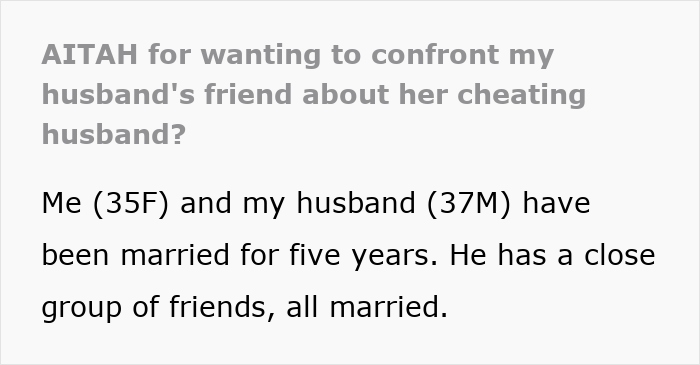 Screenshot of text about a husband's friend's cheating husband. An affair gets exposed before a group vacation. Screenshot of text about a husband's friend's cheating husband. An affair gets exposed before a group vacation.