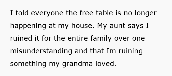 Text detailing how the homeowner shuts down the family free table tradition due to an aunt treating it like a free-for-all.