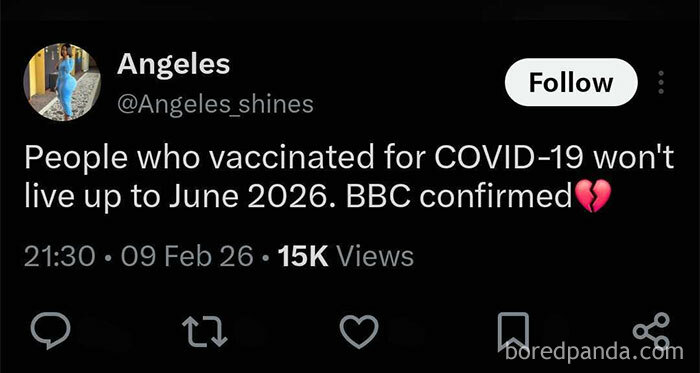A tweet claiming COVID-19 vaccinated people won't live past June 2026 and BBC confirmed, aging poorly as a false claim.