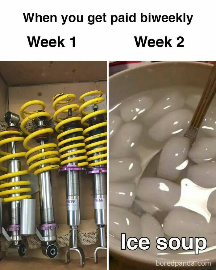 Funny car meme showing car suspension for Week 1 and ice soup for Week 2, relating to cars.