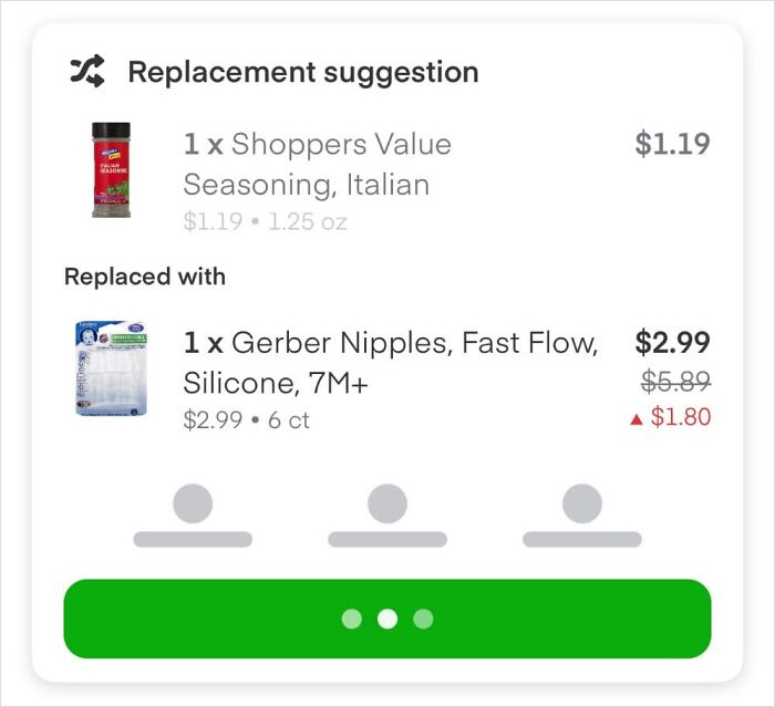 Questionable Instacart shoppers replacing Italian seasoning with Gerber N****e Fast Flow Silicone.