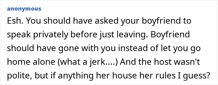 A party host's reaction made a guy turn around and walk out with his boyfriend from the party.