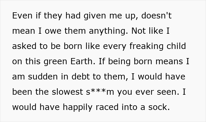 Adopted teen feels no debt to birth parents after their demand. Adopted teen feels no debt to birth parents after their demand.
